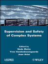 Supervision and Safety of Complex Systems (eBook)